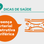 O que é a doença arterial periférica e como prevenir